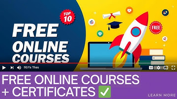 10 Best FREE Online Courses With Certificates (Boost Your Career & CV)