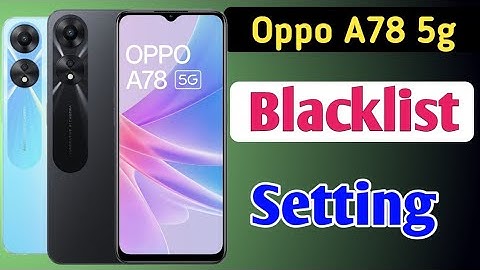 Oppo A78 5g me number block kaise kare | how to block unblock number in Oppo a78 5g mobile