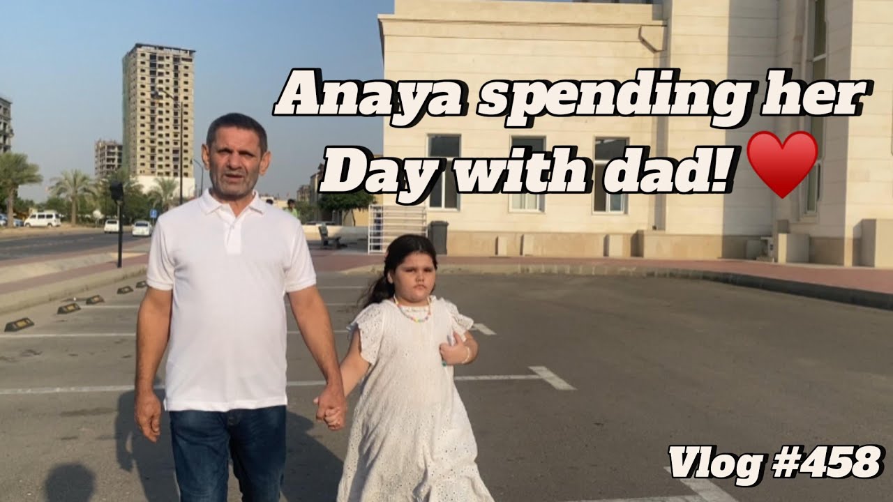 ANAYA SPENDING HER DAY WITH DAD! ♥️ | VLOG #458 | BINISH RIZWAN - YouTube