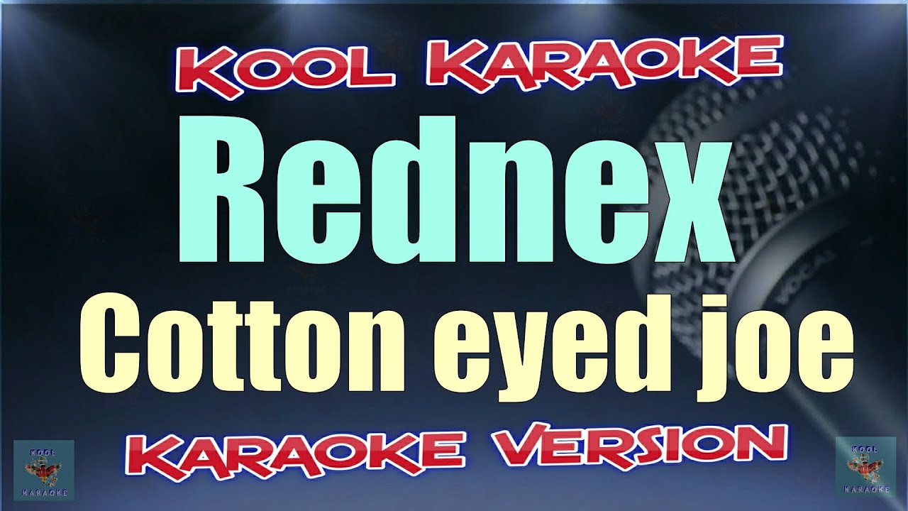 Rednex Cotton eyed joe (Karaoke version) VT YouTube