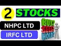 2 Strong stocks  NHPC LTD  IRFC LTD  NHPC Share latest news  IRFC Ltd share latest news