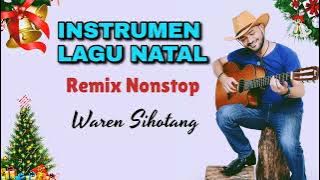 Instrumen lagu Natal Populer - Gitar Remix (Waren Sihotang)