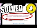 How to Fix Snapchat Temporarily Disabled (Updated Guide) - 2024