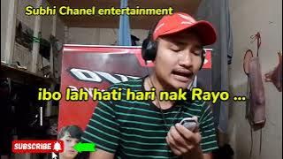 LAGU DAERAH JAMBI KAYO DI CARI ORANG || CIPT :BANG FAUZI  || COVER : BANG SUBHI