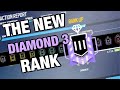 How I got the NEW Diamond 3 Rank