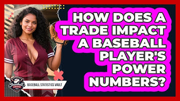 How Does A Trade Impact A Baseball Player