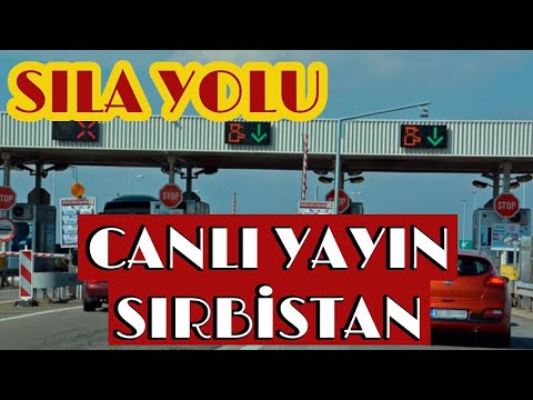 Sıla Yolu Sırbistan Canlı yayın