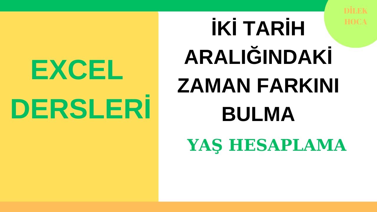 2 TARİH ARASINDAKİ ZAMAN FARKI (KAÇ YAŞINDAYIM HESAPLA)