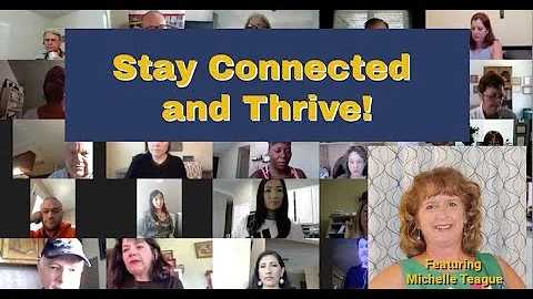 Stay Connected and Thrive with Michelle Teague