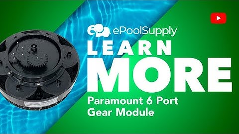 Paramount 6 Port Gear Module Troubleshooting and Installation - 004-302-4408-00