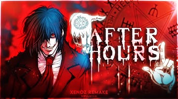 Xenoz Hellsing Remake - After Hours | "Free Project File" After Effects!