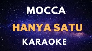 MOCCA - Hanya Satu - Karaoke