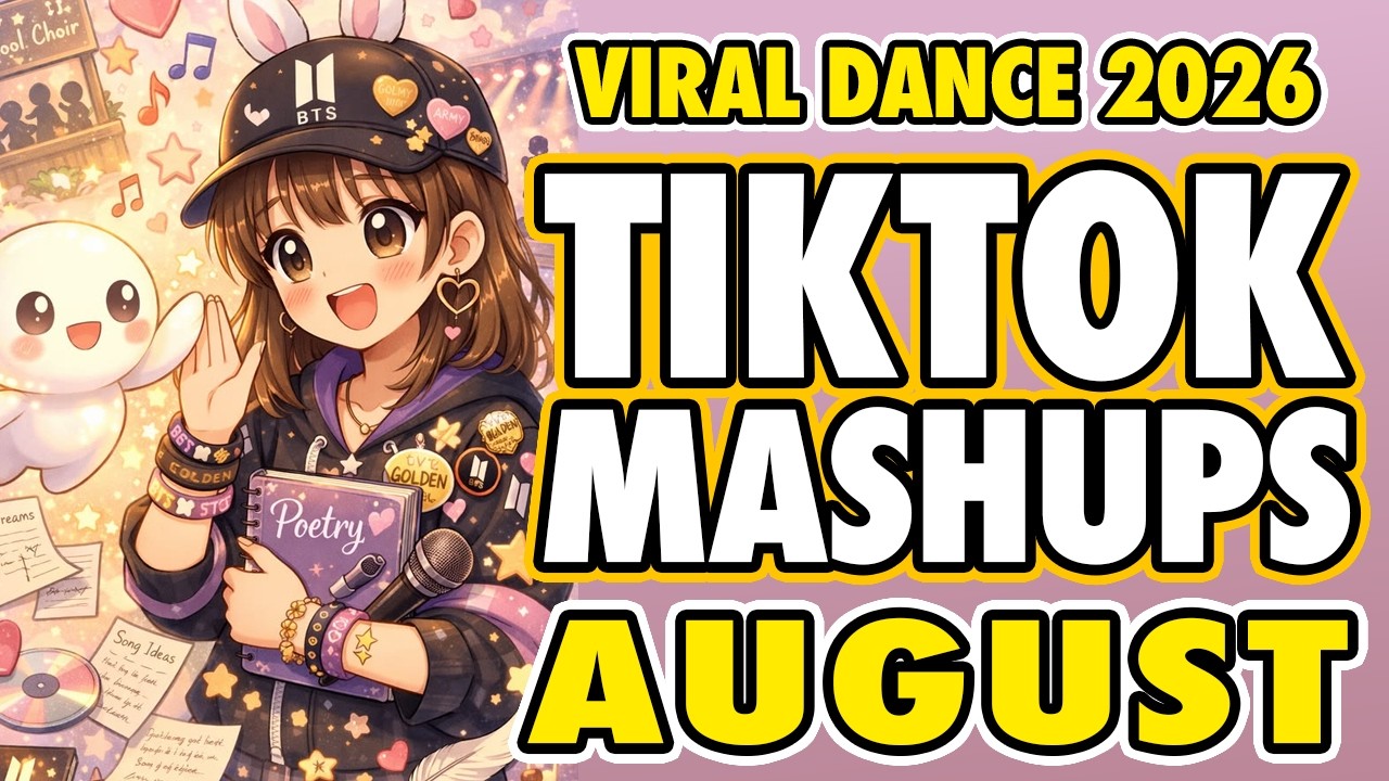 Cover New Tiktok Mashup 2026 Philippines Party Music Viral Dance Trends August 11th