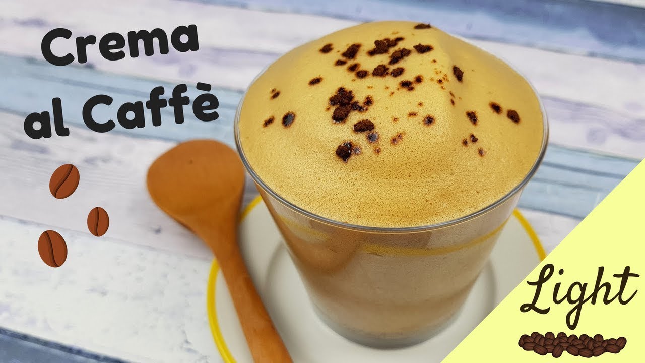 Crema Al Caffe Super Light E Veloce Ricetta Sugardany Youtube