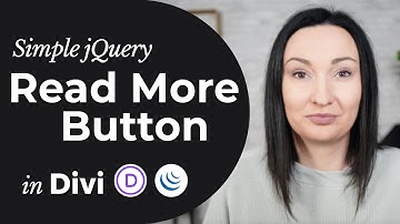 Divi "Read More" Button with jQuery - Reveal a Hidden Section on Click