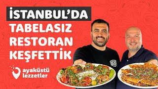 İSTANBUL’DA TABELASIZ RESTORAN KEŞFETTİK #VLOG12 - Ayaküstü Lezzetler