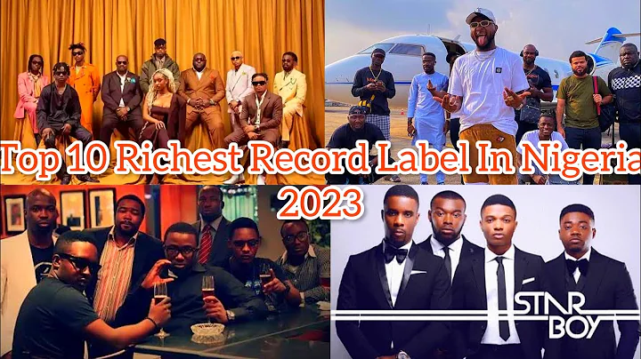 Top 10 Richest Record Label In Nigeria 2023