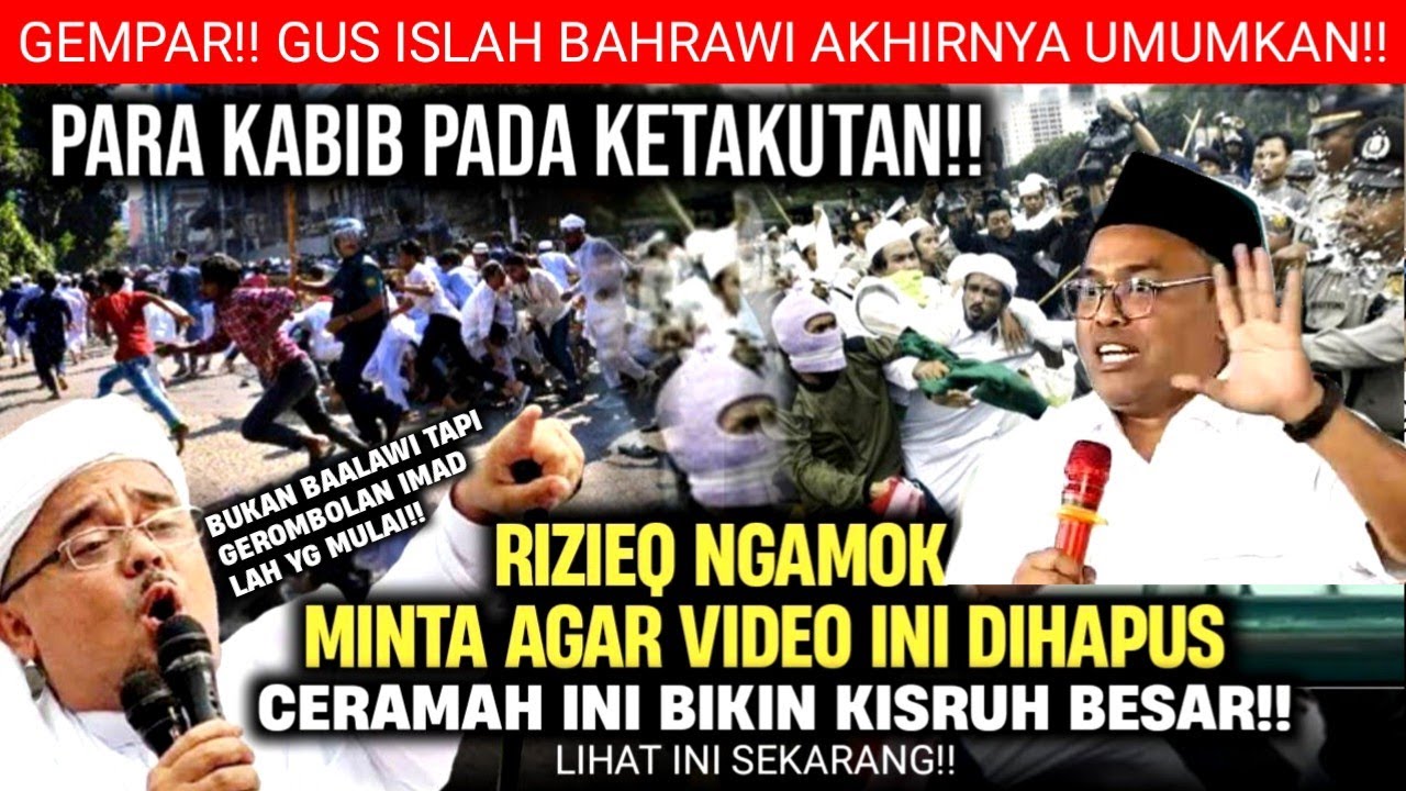 🔴VIRAL!! PIDATO TERBARU GUS ISLAH MENGEJUTKAN RIZIEQ KETAKUTAN MOHON VIDEO INI DIHAPUS
