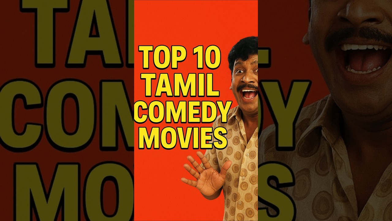 Top 10 Tamil Comedy Movies 