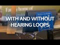 Hearing Loops: With and Without