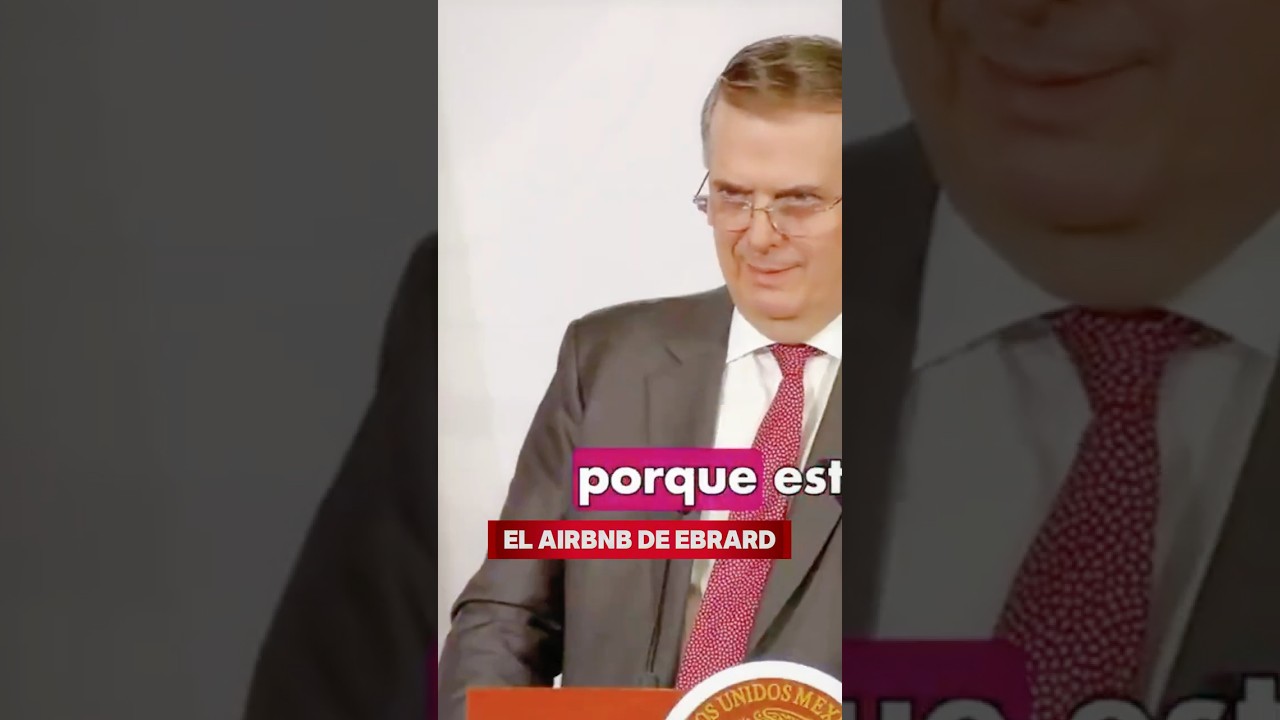 El Airbnb de Ebrard