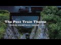 The OFFICIAL Post Train Theme With SFX Reintroduced