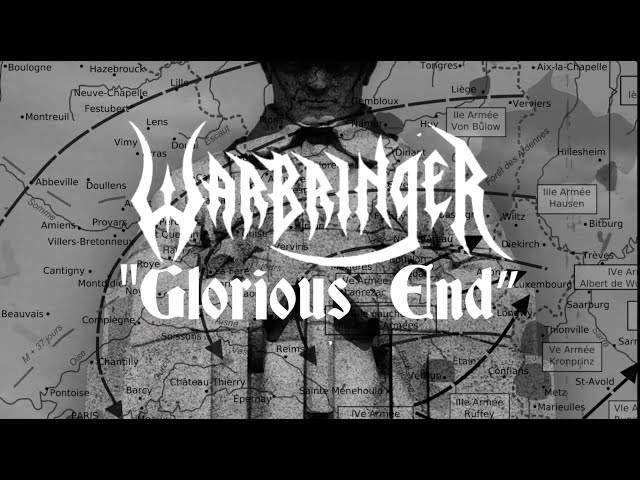 WARBRINGER - Glorious End (Lyric Video) | Napalm Records class=