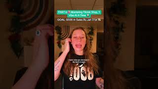 PART 6: Mastering Shop, 1 Vibe At A Time $500 Sales Goal #jessjustvibing #fok #tts