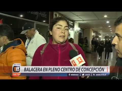 ? Balacera en centro de Concepción