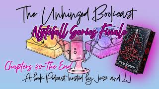 The Unhinged BookCast- The Dark is Descending -P2