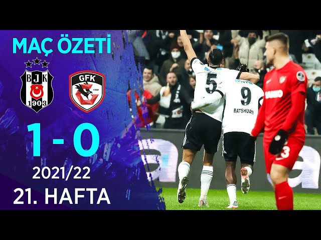 ÖZET, Gaziantep FK 0 0 Beşiktaş