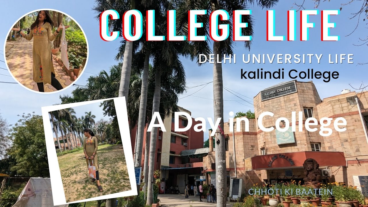 A Day In College College Tour Kalindi College Delhi University a-day-in-college-college-tour-kalindi-college-delhi-university