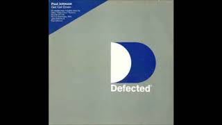 Paul Johnson - Get Get Down (Sounds Of Life Dub Remix)