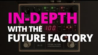 In-Depth with the Free the Tone Future Factory Delay