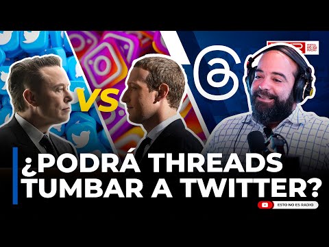 PEDRO CASALS: ¿PODRÁ THREADS TUMBAR A TWITTER? ZUCKERBERG VS ELON MUSK