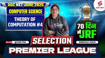 Theory of Computation For UGC NET June 2025 | UGC NET Computer Science Preparation #4 By Shefali Mam