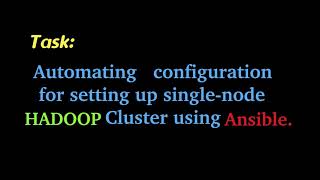 Automating Hadoop cluster using Ansible | Ansible | Hadoop | Automation