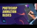 Photoshop Animation Basics