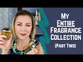 My Entire Fragrance Collection | Part 2 | G-H