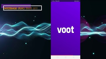 DOWNLOAD VIDEOSFROM VOOT APP STEP BY STEP