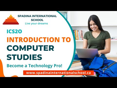 ICS2O - Introduction to Computer Studies - Grade 10 | Spadina International School