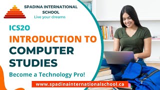 ICS2O - Introduction to Computer Studies - Grade 10 | Spadina International School screenshot 2
