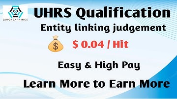 Entity Linking judgement | Entity linking UHRS Qualification | Entity linking judge