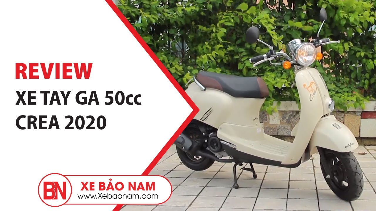 Xe Ga 50cc Crea New 2020 Chính Hãng Cao Cấp  Xe Bảo Nam