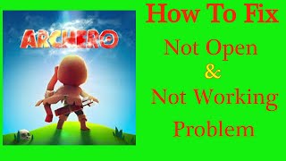 How To Fix Archero Game Not Working Problem Android & Ios - Archero Game Not Open Problem Solved screenshot 1