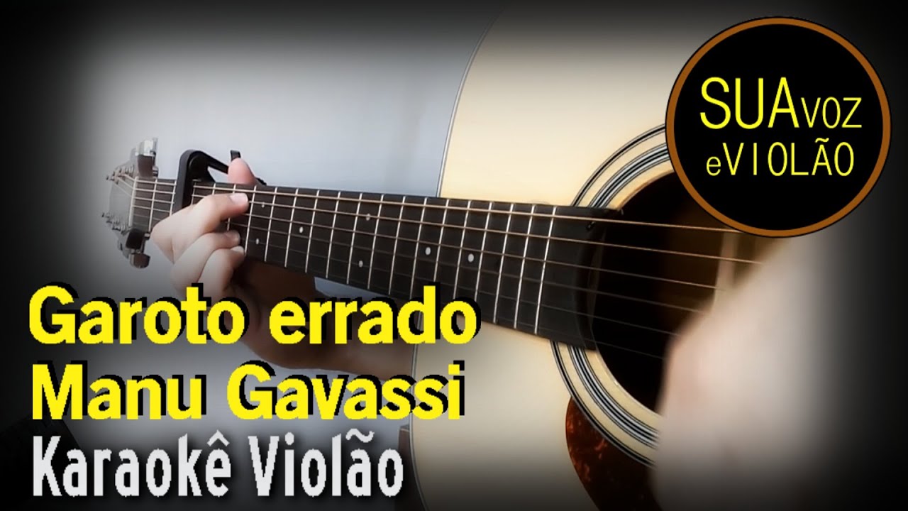 Letra Da Música Da Manu Gavassi Garoto Errado