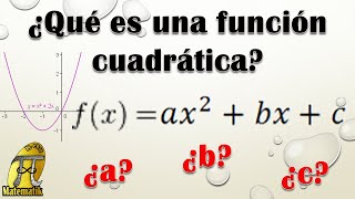 ¿Cuándo es una función cuadrática?