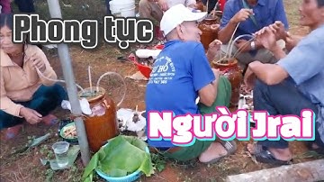 Phong tục đánh cồng chiêng tại nhà có người mất của người Jrai