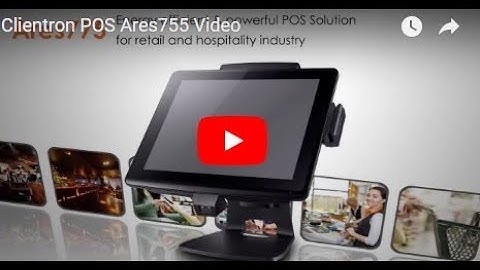 Clientron POS Ares755 Video