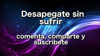 Desapegate sin sufrir